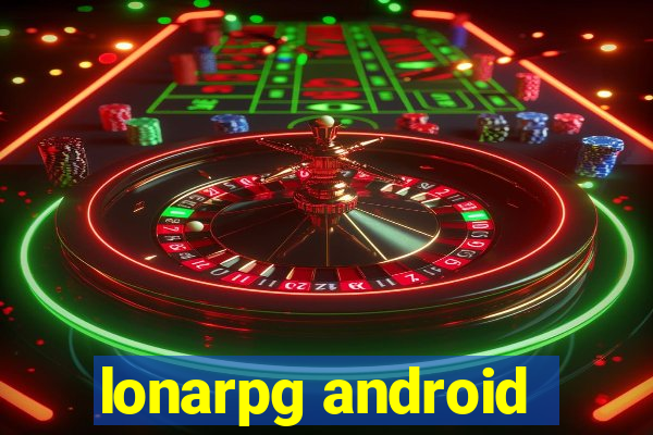 lonarpg android